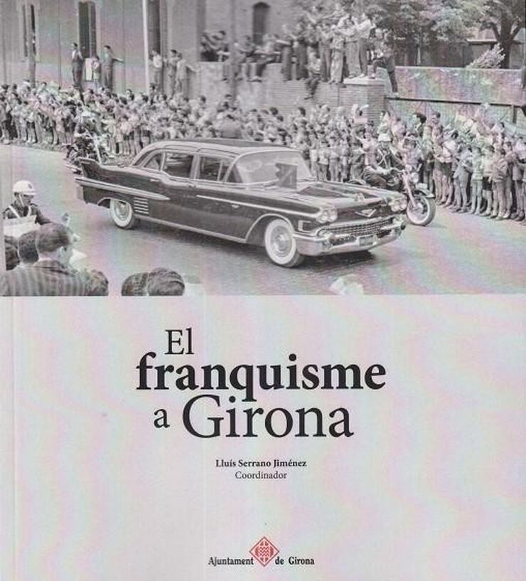 El franquisme a Girona