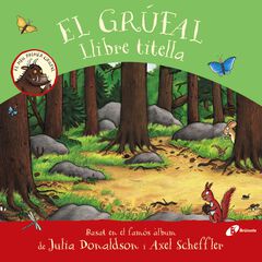 El grúfal. Llibre titella El grúfal. Llibre titella