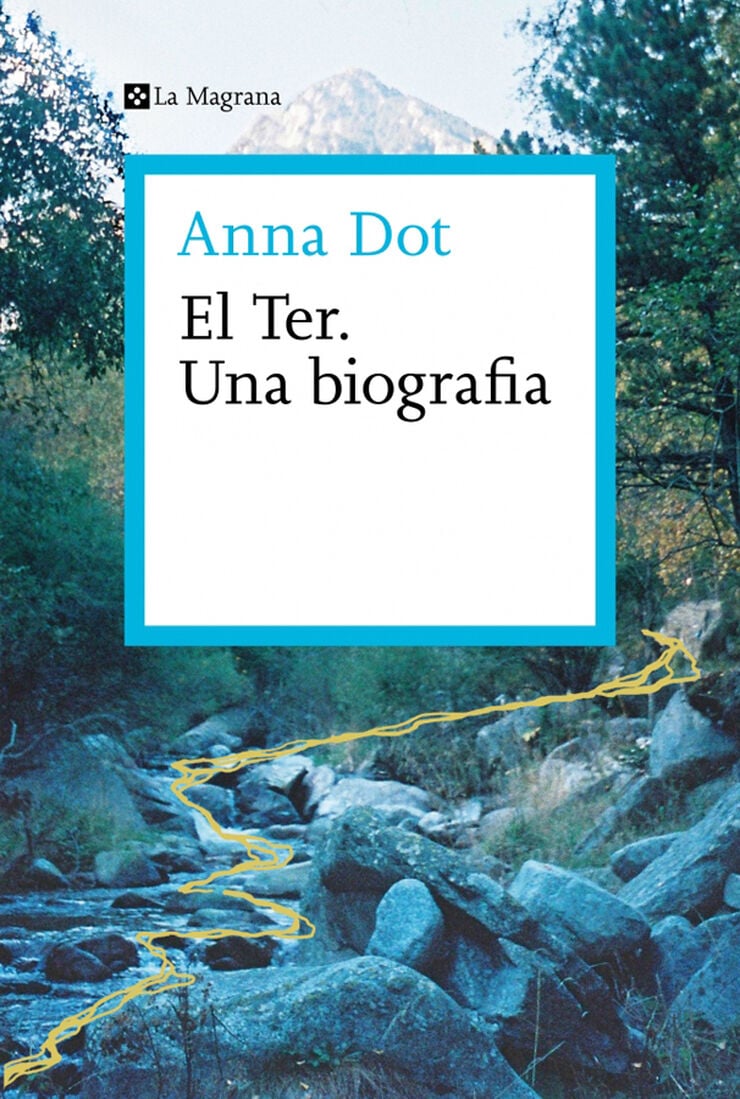 El Ter. Una biografia