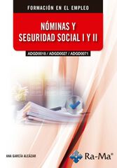 (ADGD0018 / ADGD0027 / ADGD0071) N&oacute;minas y seguridad social I y II, Edici&oacute;n 2026