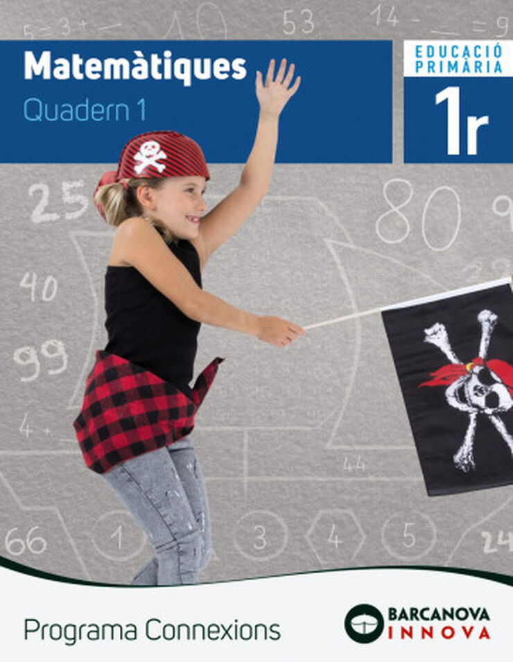 Matemtiques 1. Quadern 1. Programa Connexions