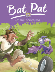 Bat Pat 9: los trolls cabezudos Bat Pat 9: los trolls cabezudos