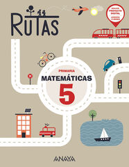 Matemticas 5. Rutas. Matemticas 5. Rutas.