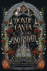 Donde canta la oscuridad