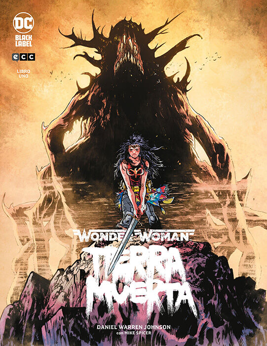 Wonder Woman: Tierra muerta vol. 1 de 2