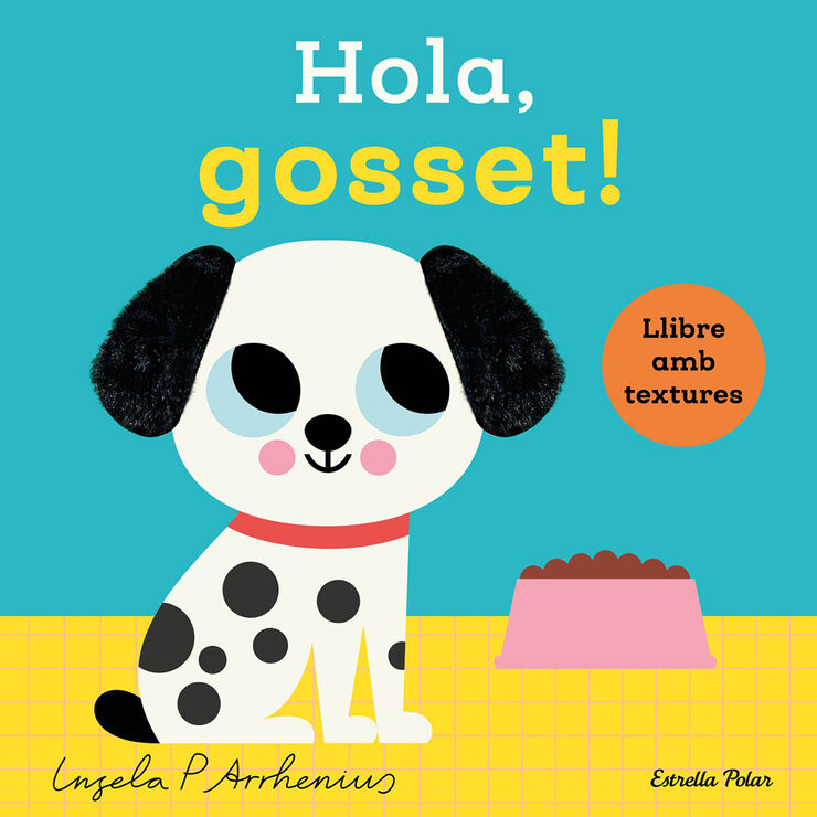 Hola, gosset! Llibre amb textures