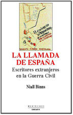 Llamada de Espa&ntilde;a: escritores extranjeros en la guerra Civil