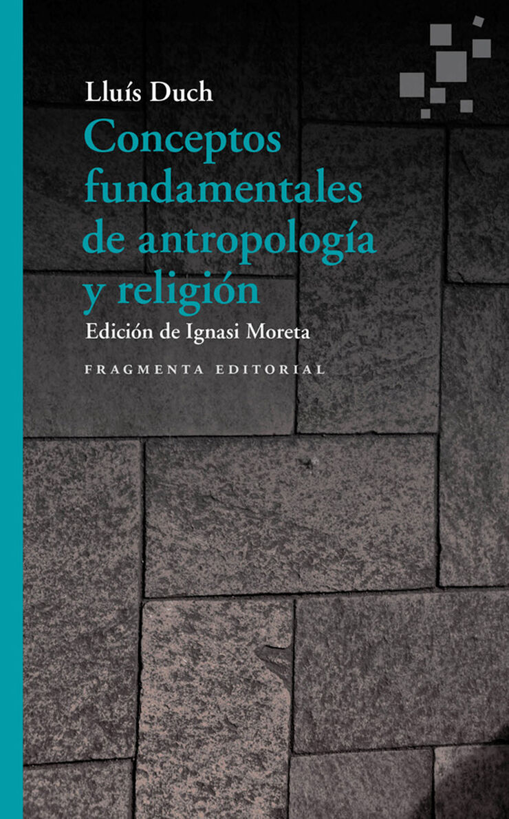 Conceptos fundamentales de antropología y religión