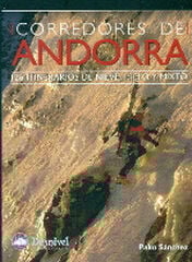 Corredores de Andorra. 126 itinerarios d Corredores de Andorra. 126 itinerarios d