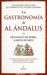 La gastronomía de Al Ándalus