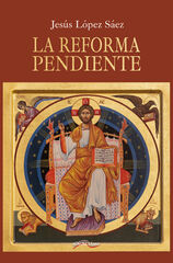 La Reforma pendiente La Reforma pendiente