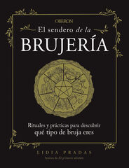 El sendero de la brujería El sendero de la brujería