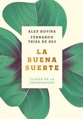 La buena suerte La buena suerte