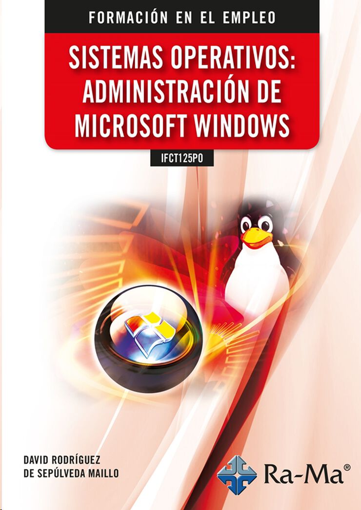 Sistemas operativos: administración de Microsoft Windows