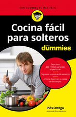 Cocina fácil para solteros para Dummies Cocina fácil para solteros para Dummies