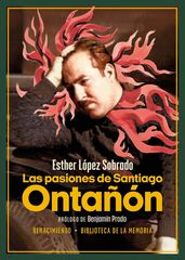 Las pasiones de Santiago Ontañón Las pasiones de Santiago Ontañón