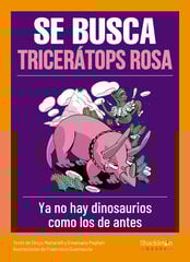 Se busca tricerátops rosa Se busca tricerátops rosa