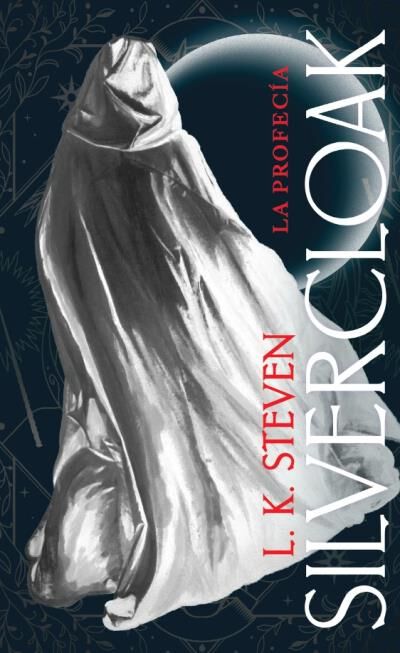 Silvercloak: La profec&iacute;a