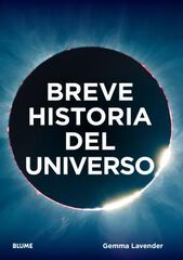 Breve historia del universo Breve historia del universo