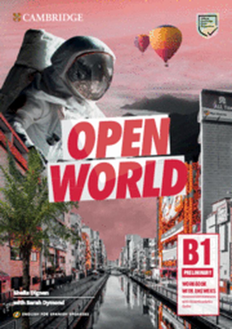 Open World Preliminary English for Spanish Speakers. Workbook with answers with Downloadable.
