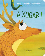 A xogar!