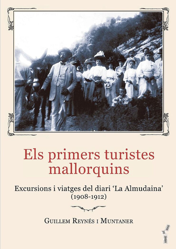 Els primers turistes mallorquins