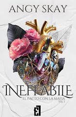 Ineffabile, El pacto con la mafia Vol. 3