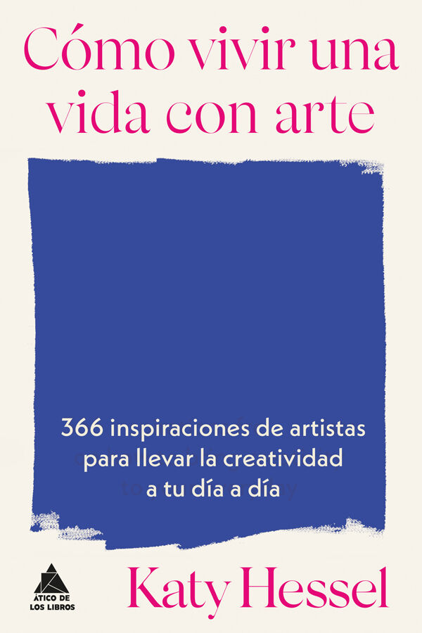 C&oacute;mo vivir una vida con arte