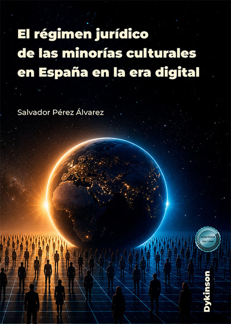 El r&eacute;gimen jur&iacute;dico de las minor&iacute;as culturales en Espa&ntilde;a en la era digital