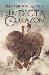 Si lo dicta el corazón Si lo dicta el corazón