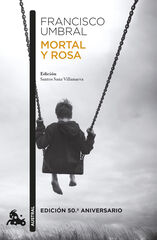 Mortal y rosa (edición 50.º aniversario) Mortal y rosa (edición 50.º aniversario)