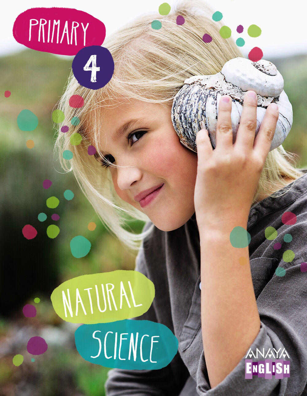NATURAL SCIENCE 4&ordm; PRIMARIA Anaya Text 9788467878165