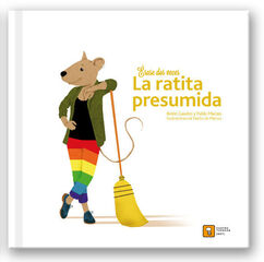 Érase dos veces… La ratita presumida Érase dos veces… La ratita presumida