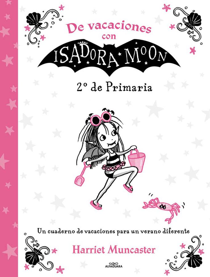 De Vacaciones con Isadora Moon 2 Primaria Alfaguara