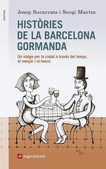 Històries De La Barcelona Gormanda Històries De La Barcelona Gormanda