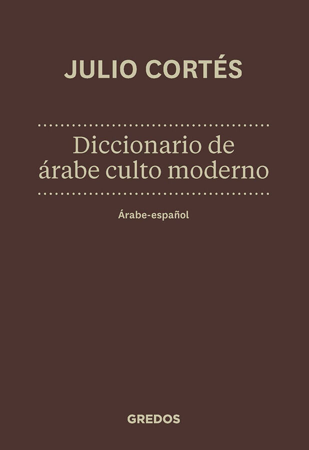 Diccionario de &aacute;rabe culto moderno