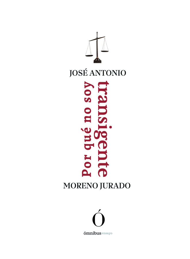 Por qu&eacute; no soy transigente