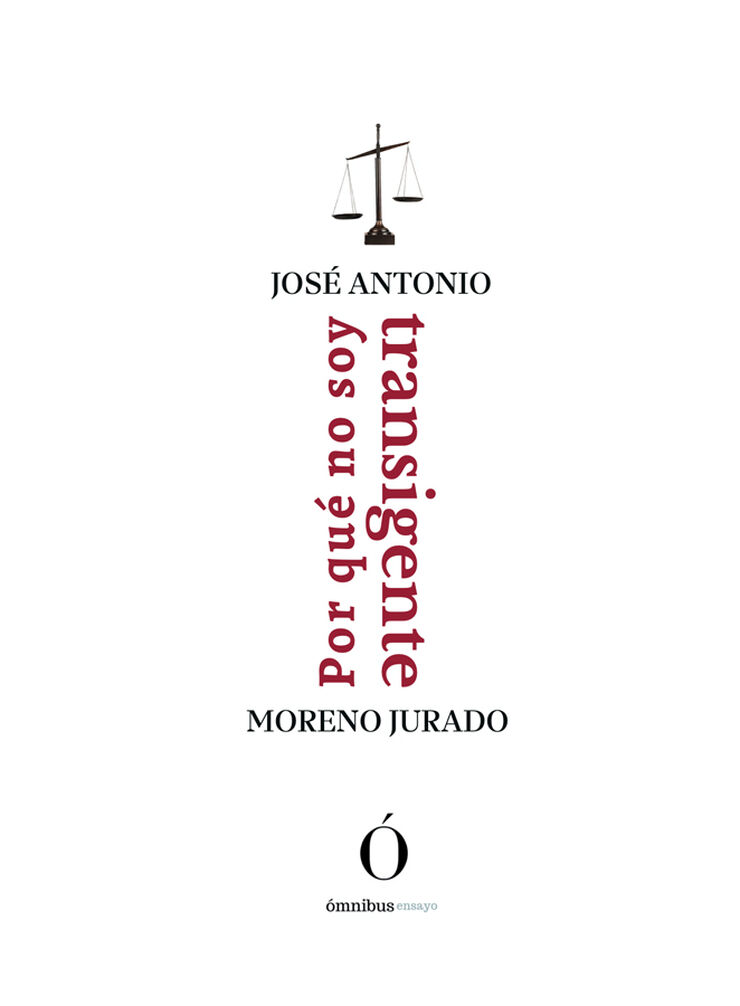 Por qué no soy transigente