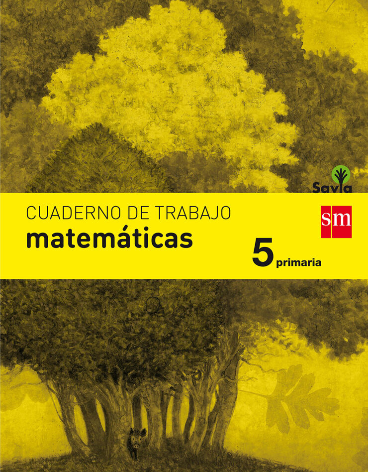 Matemáticas-Cuaderno 5 Savia
