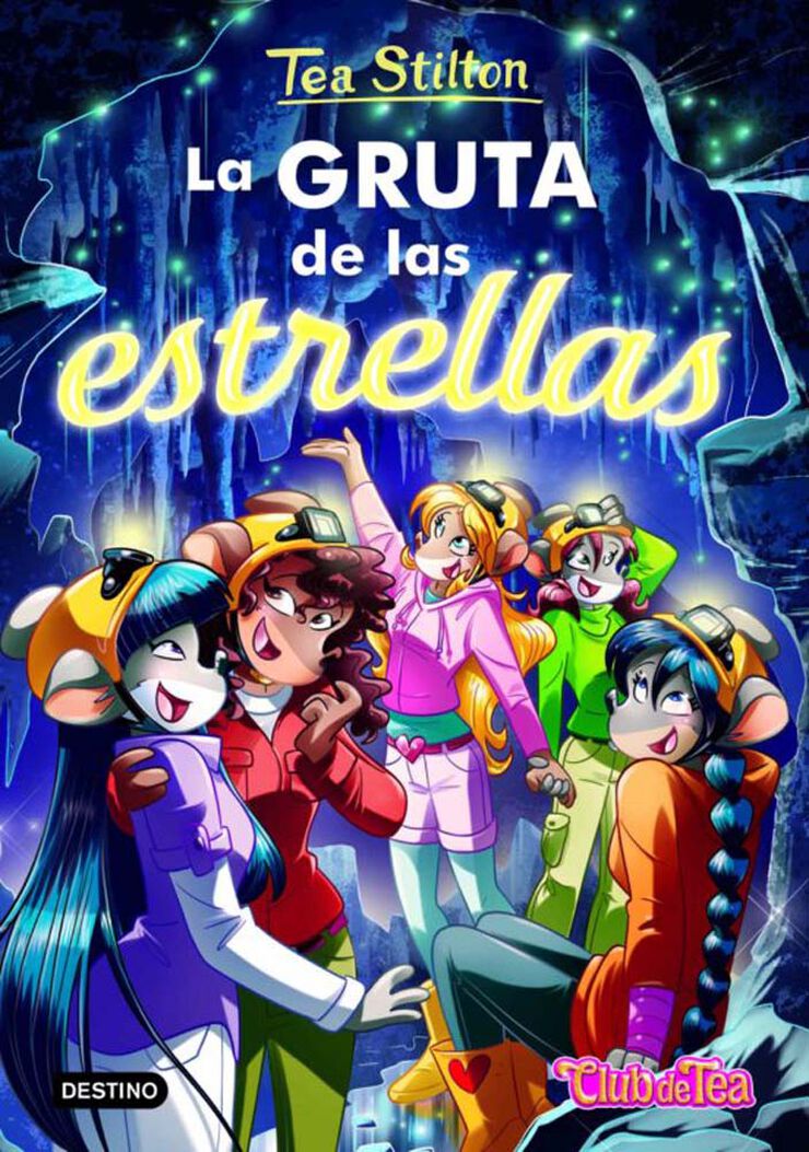 Tea Stilton 43. La gruta de las estrellas