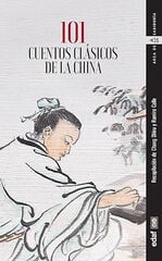 101 cuentos clásicos de China 101 cuentos clásicos de China