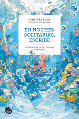 En noches solitarias, escribe
