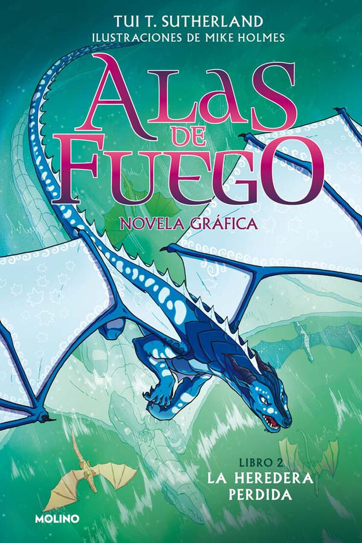 Alas de fuego 2 - La heredera perdida