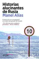 Historias alucinantes de Rusia Historias alucinantes de Rusia