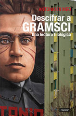 Descrifrar a Gramsci Descrifrar a Gramsci