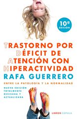 Trastorno por Déficit de Atención con Hiperactividad Trastorno por Déficit de Atención con Hiperactividad