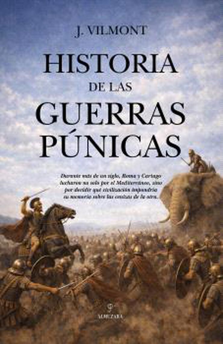 Historia de las guerras P&uacute;nicas