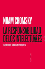 La responsabilidad de los intelectuales La responsabilidad de los intelectuales