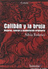 Calibán y la bruja Calibán y la bruja