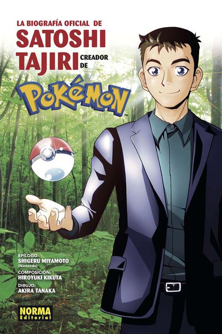 La biografía oficial de Satoshi Tajiri. El creador de Pokémon